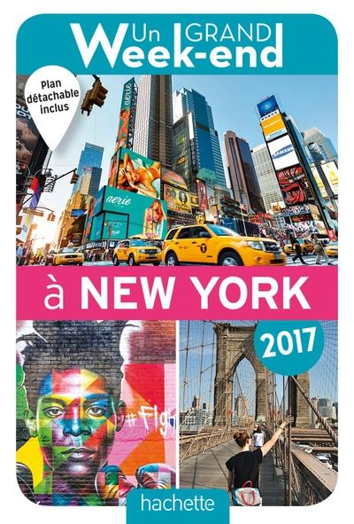 Guide Un grand week-end à New York